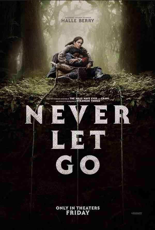 فیلم هرگز رها نکن Never Let Go 2024