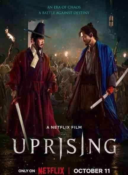 فیلم شورش Uprising 2024