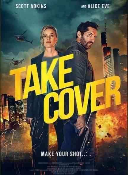 فیلم پناه بگیر Take Cover 2024