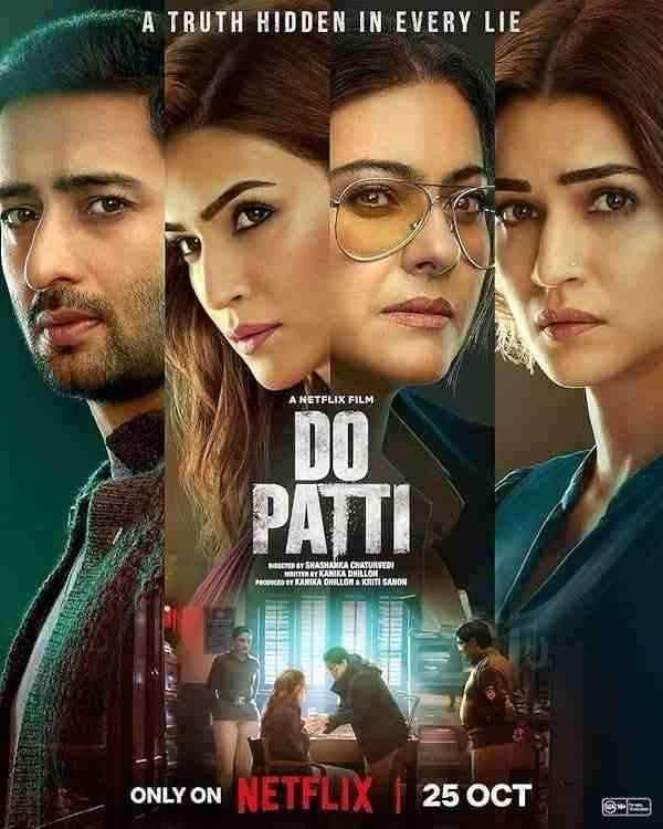 فیلم دو خواهر Do Patti 2024