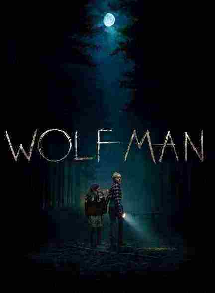 فیلم مرد گرگ نما Wolf Man 2025