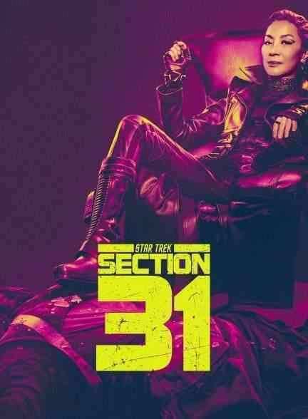 فیلم پیشتازان فضا: بخش Star Trek: Section 31 2025 ۳۱