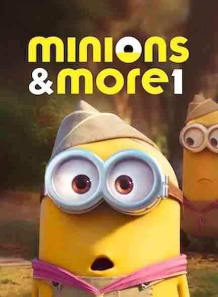 انیمیشن مینیون ها و چیزهای دیگر Minions & More 1 2022