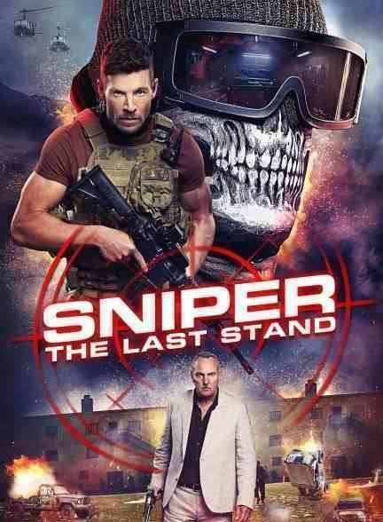 فیلم تک تیرانداز: آخرین سنگر Sniper: The Last Stand 2025