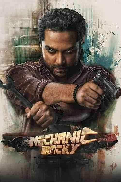 فیلم مکانیک راکی Mechanic Rocky 2024
