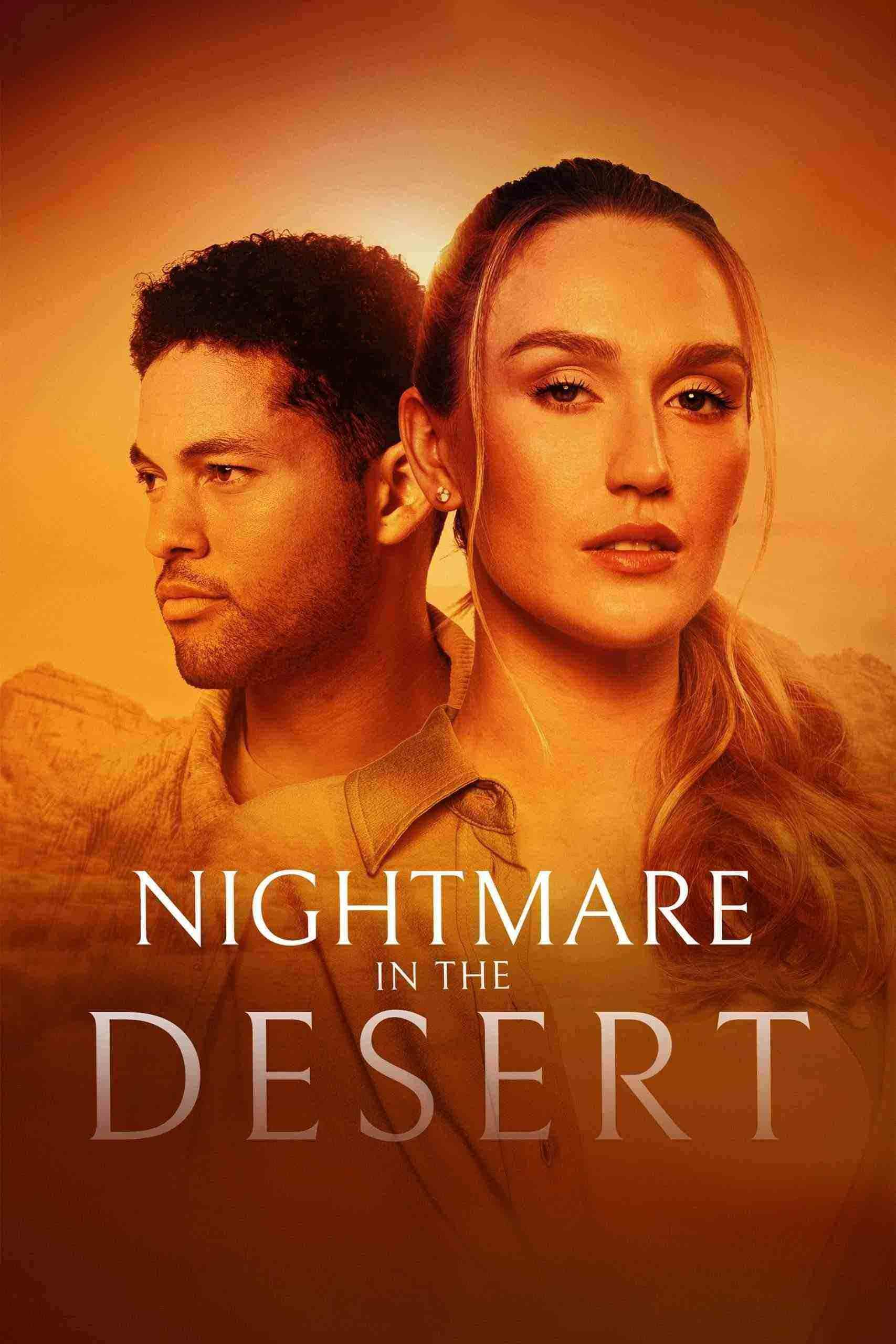 فیلم کابوس در صحرا Nightmare in the Desert 2024