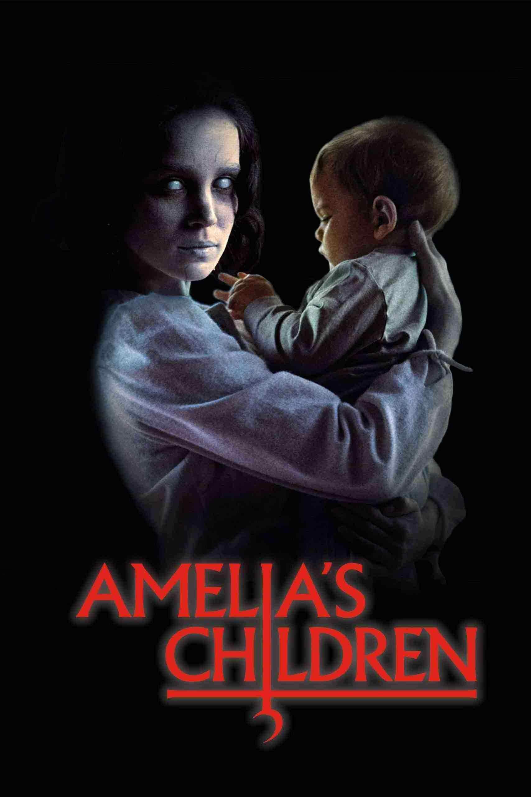فیلم فرزندان آملیا Amelia’s Children 2023