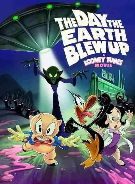 انیمیشن روزی که زمین منفجر شد: فیلم لونی تونز The Day the Earth Blew Up: A Looney Tunes Movie 2024