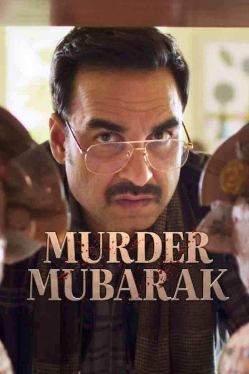 فیلم تبریک بابت قتل Murder Mubarak 2024