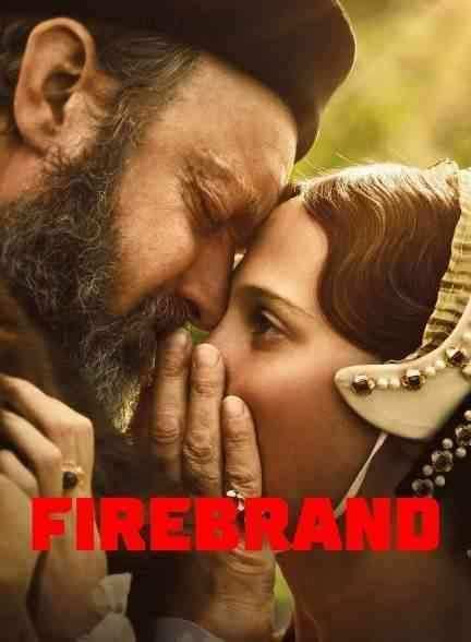 فیلم فتنه گر Firebrand 2024