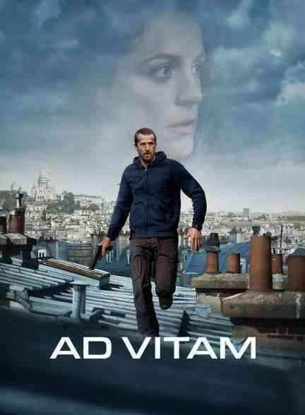 فیلم تا پای جان Ad Vitam 2025