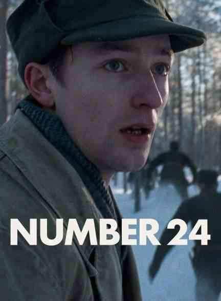 فیلم شماره بیست و چهار Number 24 2024