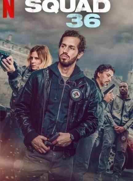 فیلم جوخه ۳۶ Squad 36 2025
