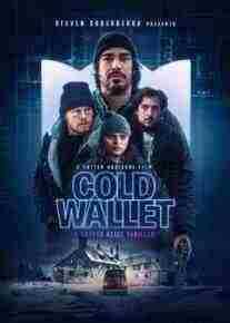فیلم کیف پول سرد Cold Wallet 2025