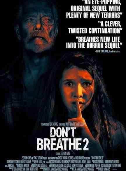 فیلم نفس نکش 2 Don’t Breathe 2 2021