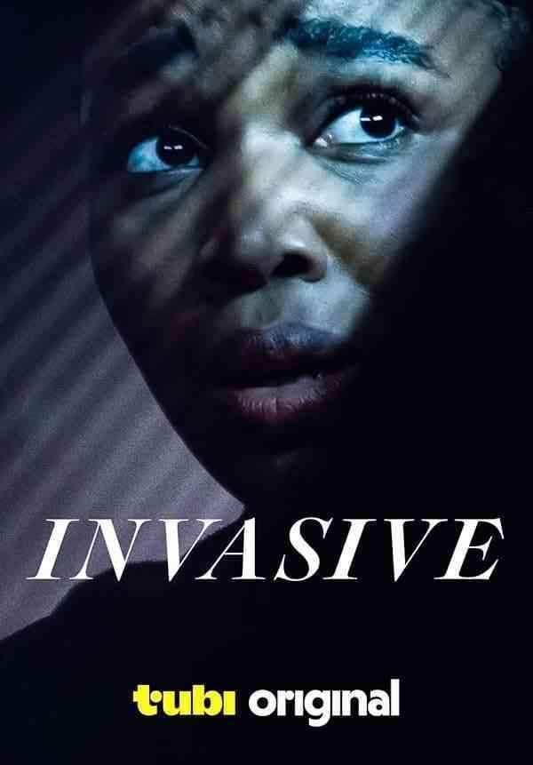 فیلم تهاجمی Invasive 2024