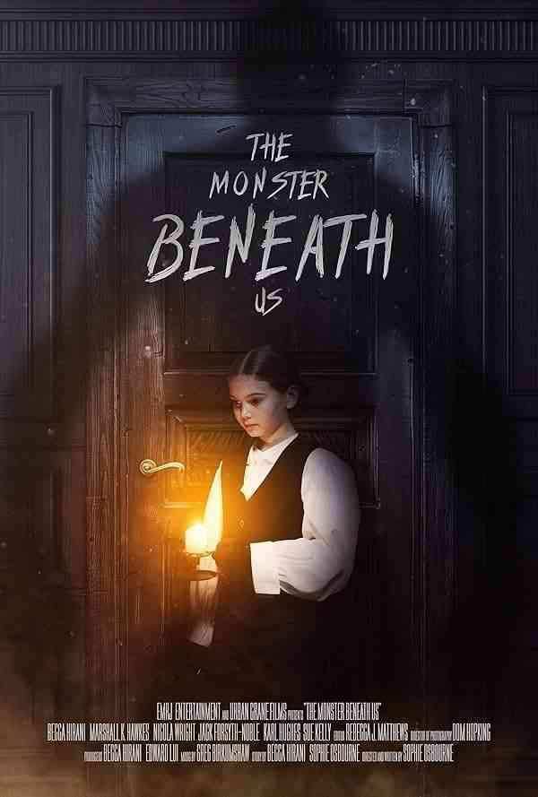 فیلم هیولای زیر پای ما The Monster Beneath Us 2025