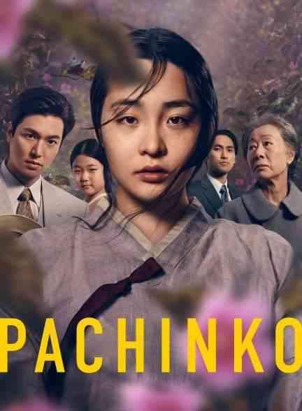 دانلود سریال پاچینکو Pachinko 2022