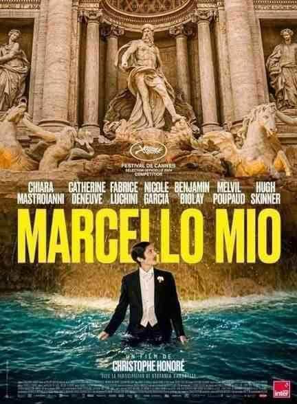 فیلم مارچلو میو Marcello Mio 2024