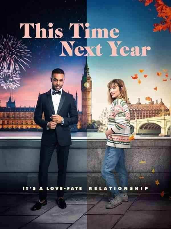 فیلم سال دیگه همین موقع This Time Next Year 2024