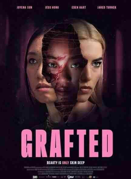 فیلم پیوند خورده Grafted 2025