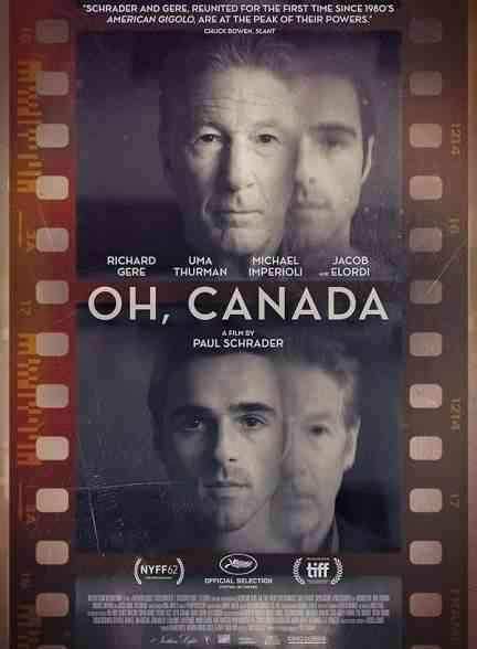 فیلم آه، کانادا Oh, Canada 2025