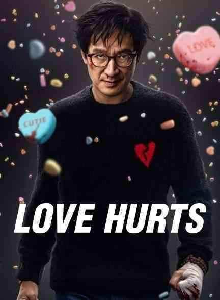 فیلم عشق عذاب آور است Love Hurts 2025