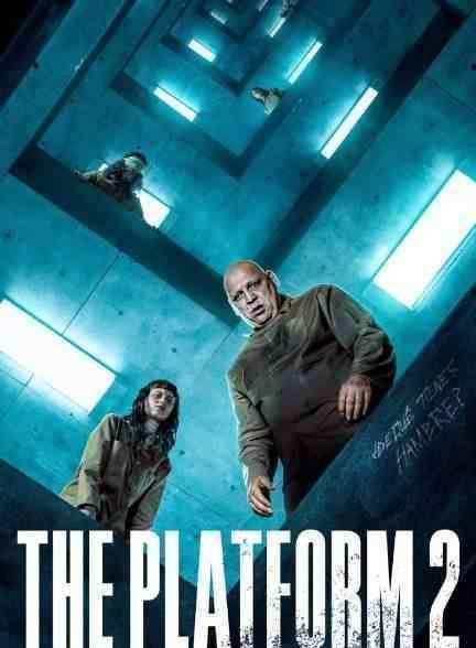 فیلم پلتفرم 2 The Platform 2 2024