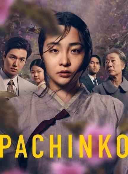 دانلود سریال پاچینکو Pachinko 2022