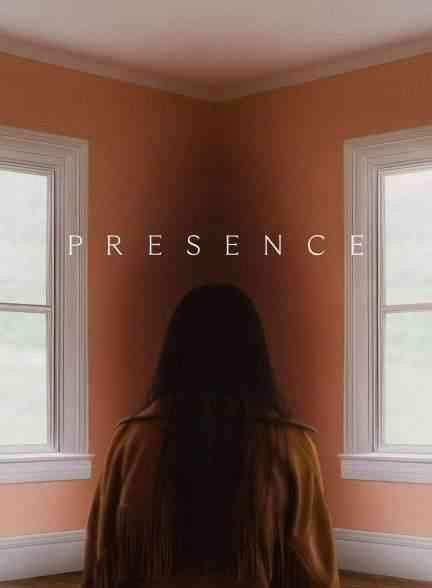 فیلم حضور Presence 2025