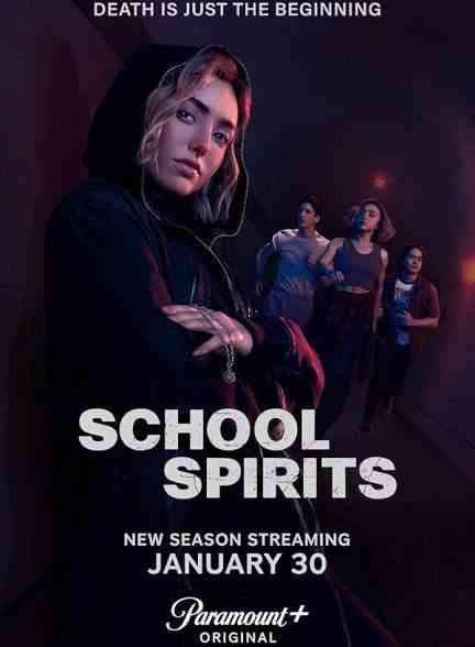 دانلود سریال ارواح مدرسه 2023 School Spirits