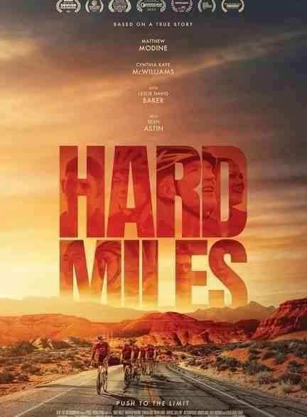 فیلم مسافت طولانی Hard Miles 2024