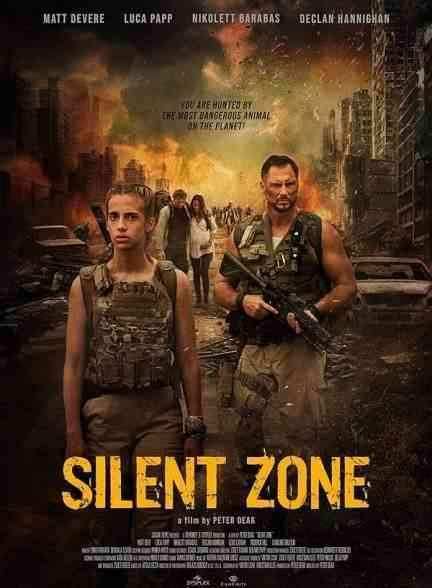 فیلم منطقه خاموش Silent Zone 2025