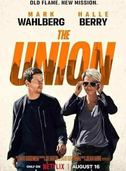 فیلم اتحاد The Union 2024