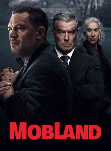 دانلود سریال سرزمین اوباش 2025 MobLand