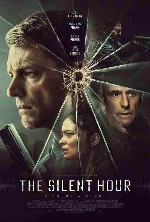فیلم ساعت سکوت The Silent Hour 2024