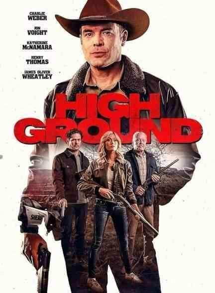 فیلم مرز خطر High Ground 2025